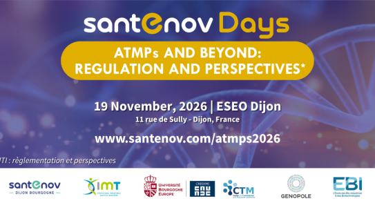 Journées Santenov – ATMP et au-delà : Réglementation et perspectives